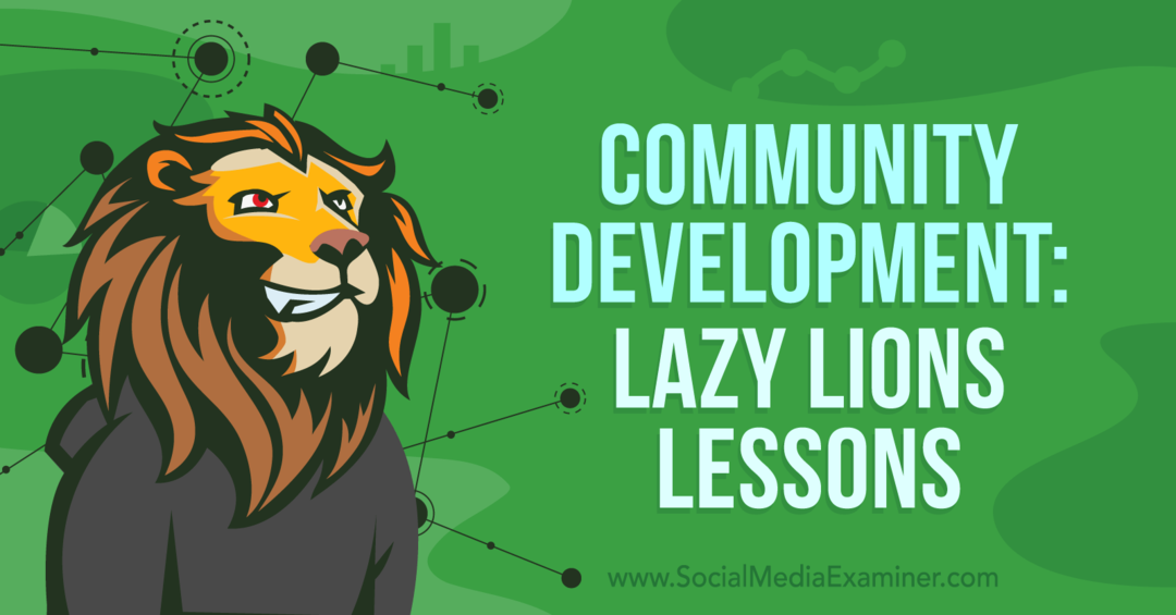 Samfunnsutvikling: Lazy Lions Leksjoner: Sosiale medier-eksaminator