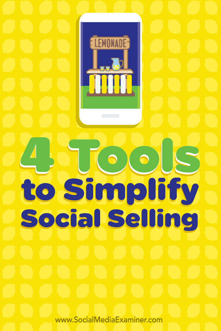fire verktøy for å forenkle sosial salg