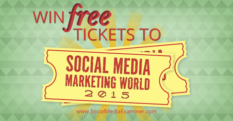 vinn billetter til sosiale medier markedsføringsverden 2014