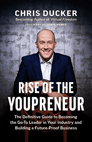 Rise of the Youpreneur av Chris Ducker.