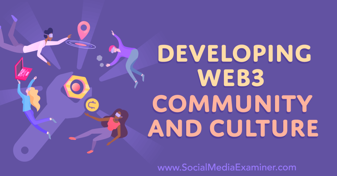 utvikle-web3-samfunn-og-kultur-av-sosiale-medier-eksaminator