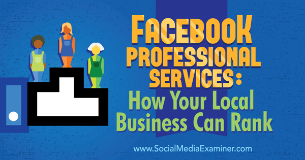 rangere virksomheten din med profesjonelle facebook-tjenester