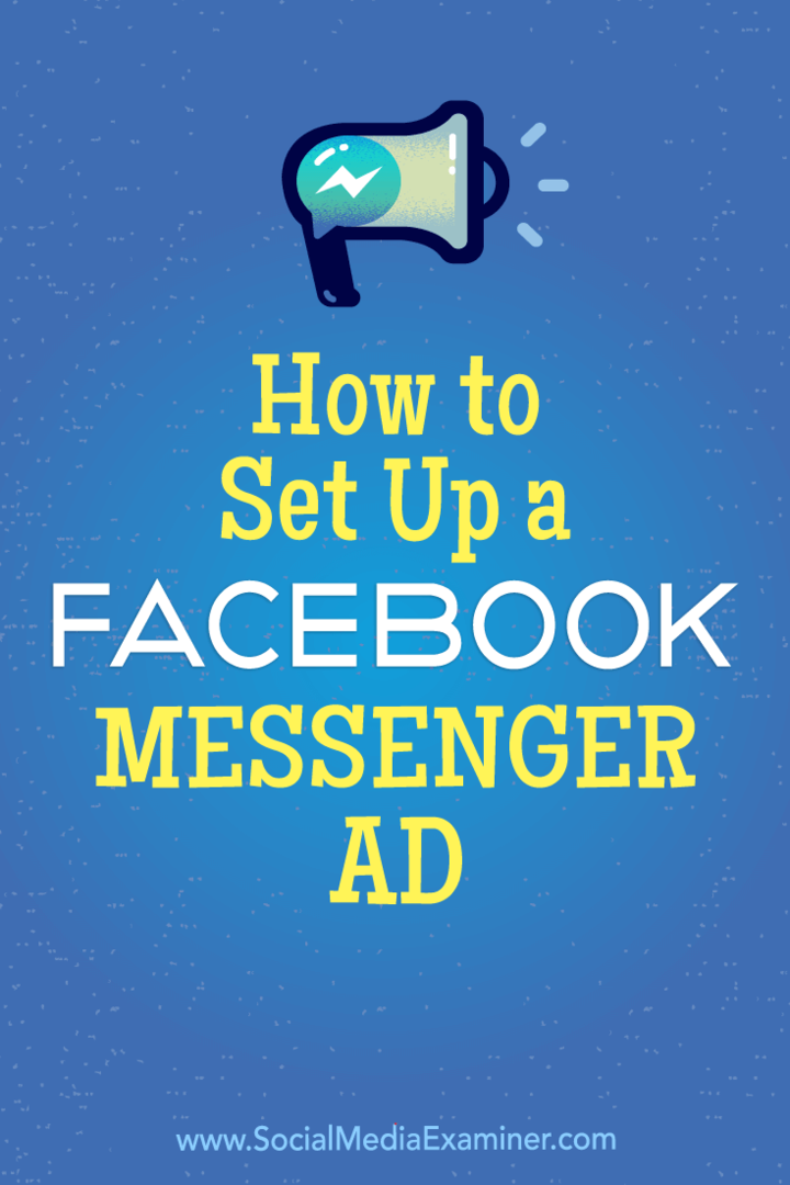 Hvordan sette opp en Facebook Messenger-annonse av Tammy Cannon på Social Media Examiner.