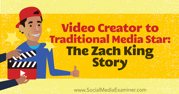 Video Creator to Traditional Media Star: The Zach King Story med innsikt fra Zach King på Social Media Marketing Podcast.
