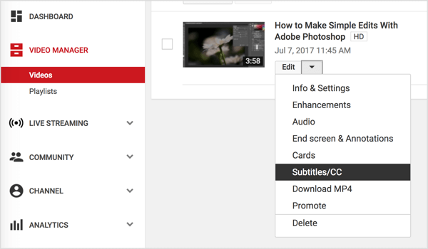 Naviger til YouTube-videoen din og velg Undertekster / CC fra rullegardinmenyen Rediger.