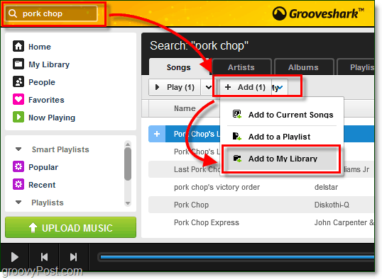 legge til søkte sanger i ditt Grooveshark musikkbibliotek