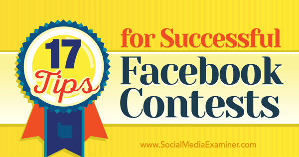 tips for vellykkede facebook-konkurranser