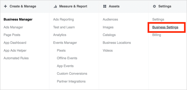 For å få klienten til å dele kontotilgang, be dem åpne Business Manager og gå til Business Settings.