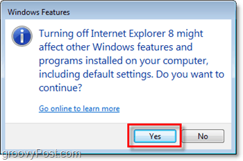 bekreft at du virkelig vil fjerne internet explorer 8, slå den av!