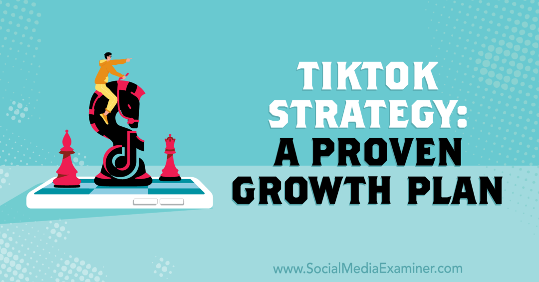 TikTok-strategi: En bevist vekstplan: Undersøker for sosiale medier