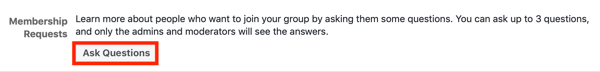 Hvordan forbedre ditt Facebook-gruppesamfunn, eksempel på innstilling av Facebook-gruppemedlemskap for å stille spørsmål om nye medlemmer
