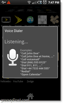 Voice dialer lytter til kommandoer på Android-telefon