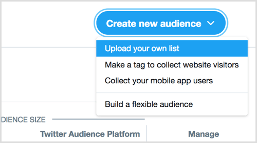 last opp din egen liste for å opprette et nytt publikum via Twitter Ads