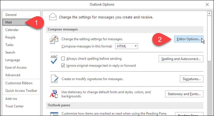Klikk Mail og deretter Editor Options i Outlook