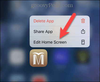 Trykk på Rediger hjemmeskjerm på popup-menyen for iPhone