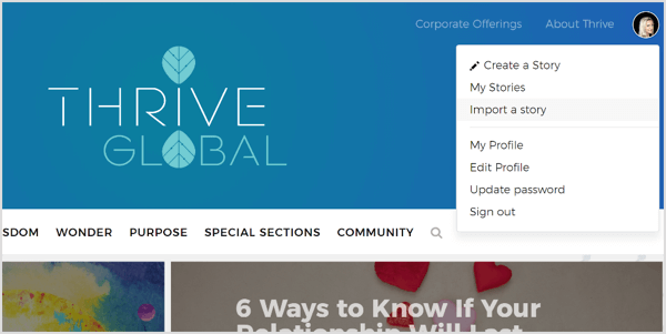 På Thrive Global kan du opprette en profil og sende innleggene dine via deres dedikerte portal.