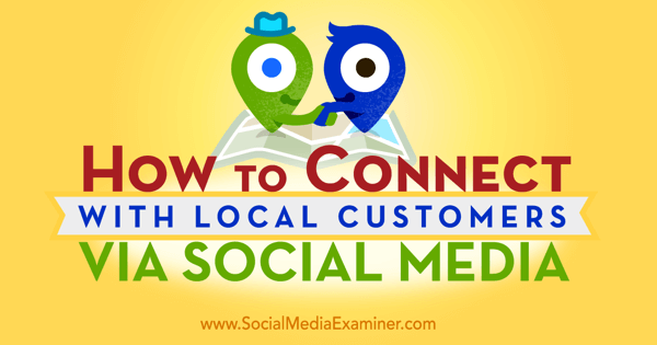 bruke sosiale medier for å få kontakt med lokale kunder