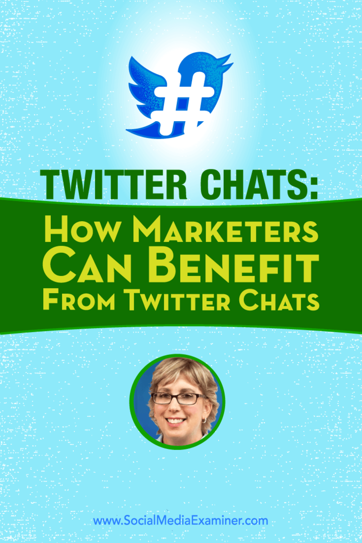 Twitter-chatter: Hvordan markedsførere kan dra nytte av Twitter-chatter: Social Media Examiner