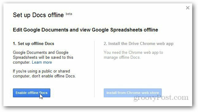 Hvordan aktivere og konfigurere Google Dokumenter frakoblet