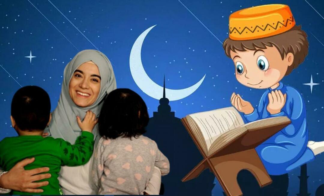 Hvordan formidle kjærligheten til Ramadan til barn? 3 tips for å formidle kjærligheten til Ramadan til barn...