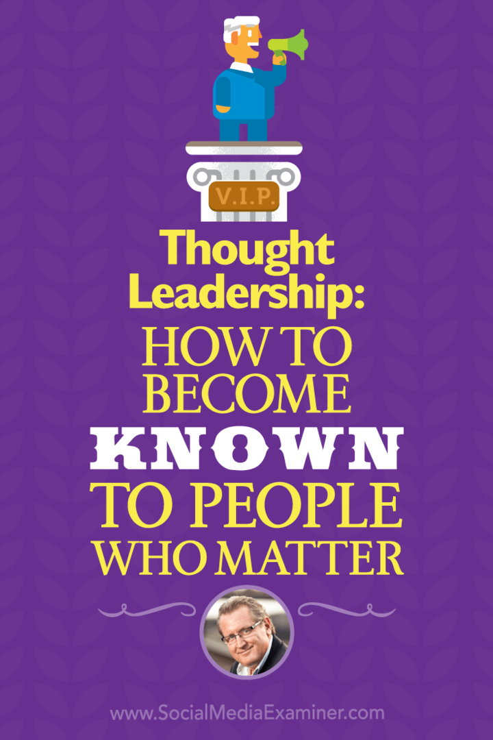 Tanke ledelse: Hvordan bli kjent for mennesker som betyr noe: Sosiale medier