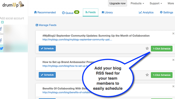 DrumUp lar deg importere bedriftens bloggs RSS-feed og gjør det enkelt for ansatte å dele innhold.