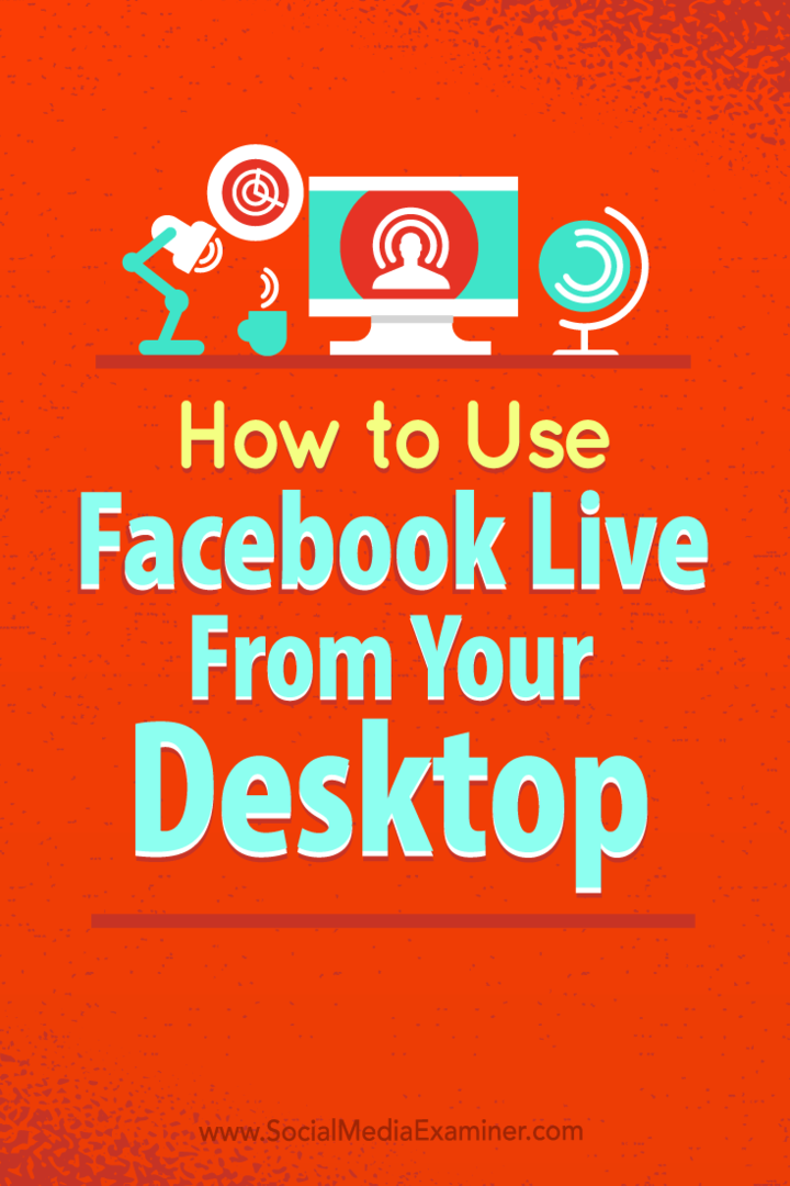 Tips om hvordan du bruker gratis programvare med åpen kildekode for å bruke Facebook Live på skrivebordet.