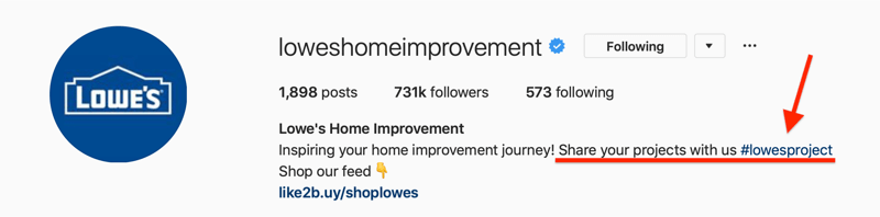 Lowes Home Improvement Instagram bio viser merket hashtag for brukergenerert innhold (UGC)