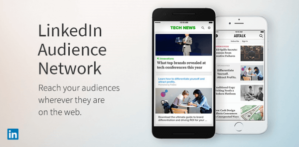 LinkedIn utvider nytt LinkedIn Audience Network.