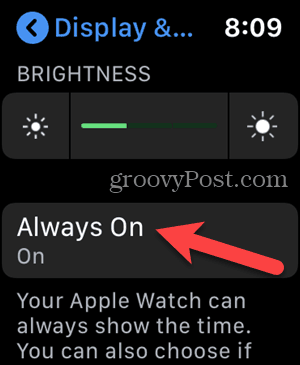 Trykk på alltid på i Innstillinger på Apple Watch