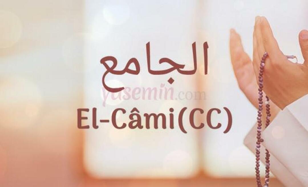 Hva betyr Al-Cami (c.c)? Hva er dydene til Al-Jami (c.c)?