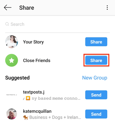 Trykk på Del-knappen for å dele Instagram-historien din med Lukk vennelisten.