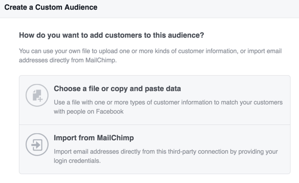 Velg hvordan du vil laste opp kundeinformasjon for å opprette et tilpasset Facebook-publikum.