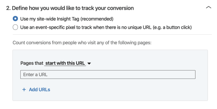 Definer hvordan du vil spore konverteringen din i konfigurasjonsprosessen for LinkedIn-samtalesporing