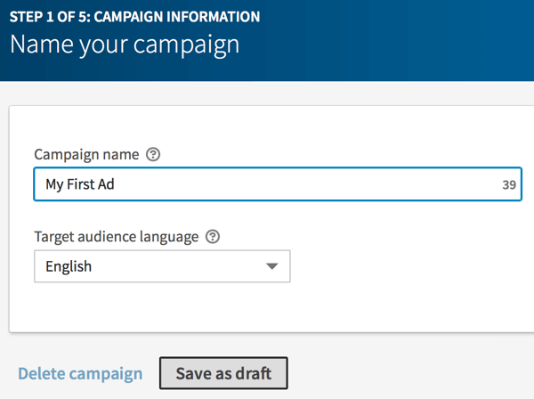 Skriv inn et navn for LinkedIn-kampanjen din, og klikk Lagre som kladd.