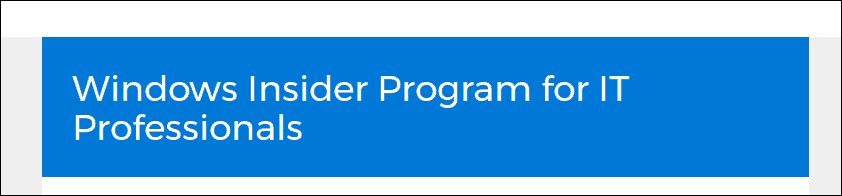 Microsoft introduserer Windows Insider-program for IT-profesjonelle