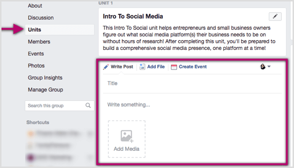 Slik bruker du Facebook-gruppeenheter til å organisere innholdet ditt: Social Media Examiner