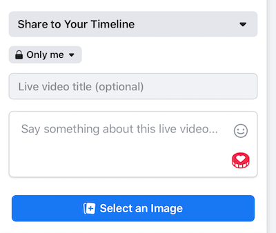sette opp Facebook Live stream til Only Me personverninnstilling