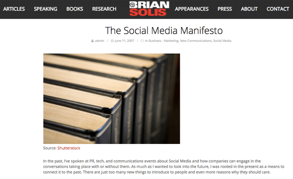 Da Brian så potensialet i sosiale medier, skrev han The Social Media Manifesto.