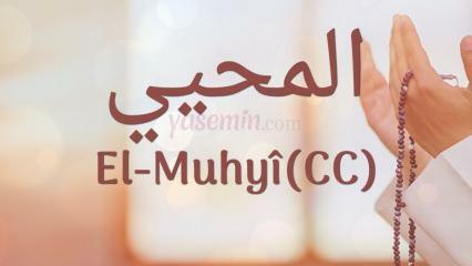Hva betyr al-muhyi (cc)? I hvilke vers er al-Muhyi nevnt?
