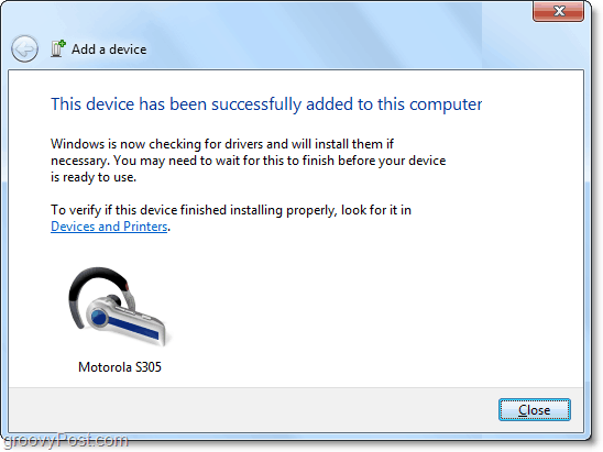 du har gjort det! Bluetooth-enheten er lagt til i Windows 7