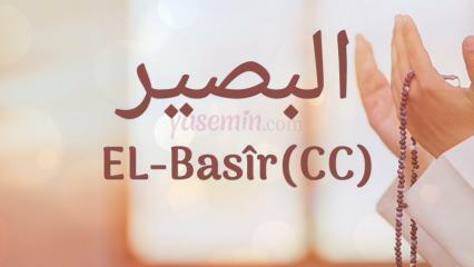 Hva betyr navnet al-Basir (c.c)? Hva er dydene til al-Basir? Al-Basir Esmaul Husna...