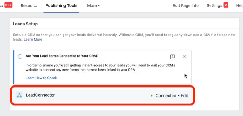 facebook lead ads lead form alternativ for å koble leadconnector under lead setup menyen under publiseringsverktøyet fanen, for å gi crm øyeblikkelig tilgang til annonsekampanjen leads