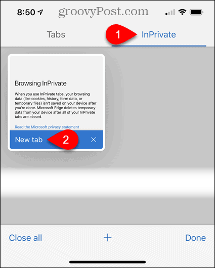 Trykk på InPrivate, og trykk deretter på Ny fane i Edge for iOS