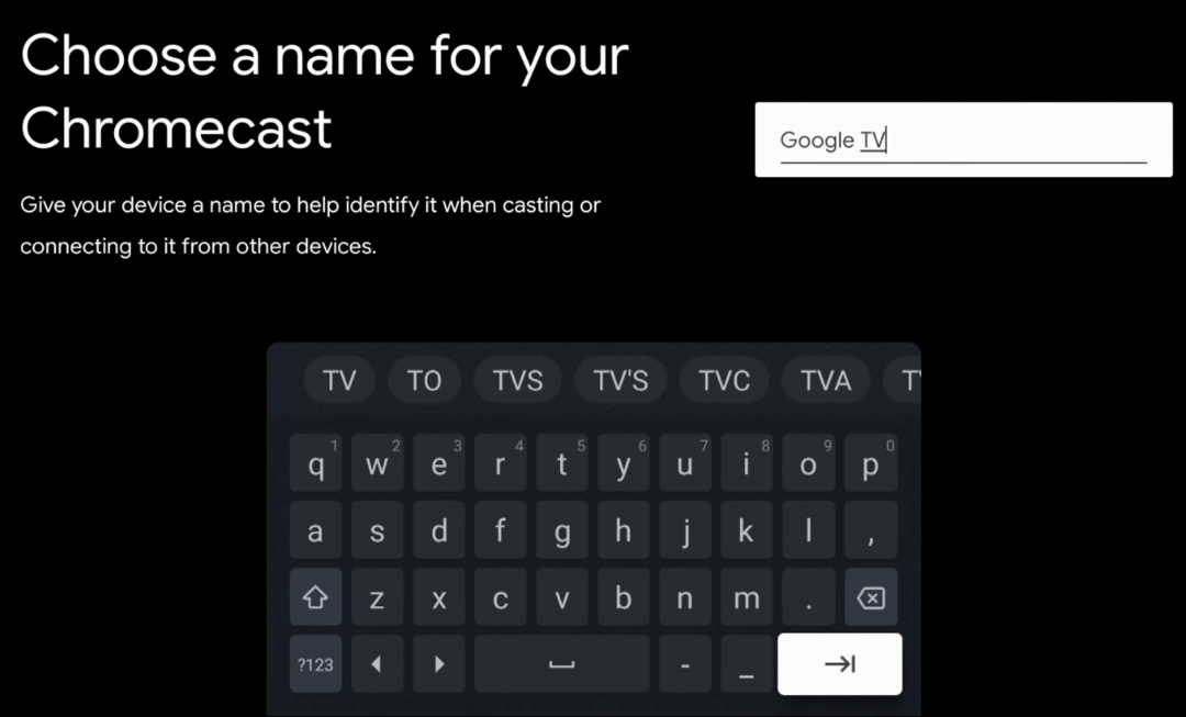 Skriv inn navnet på Google TV