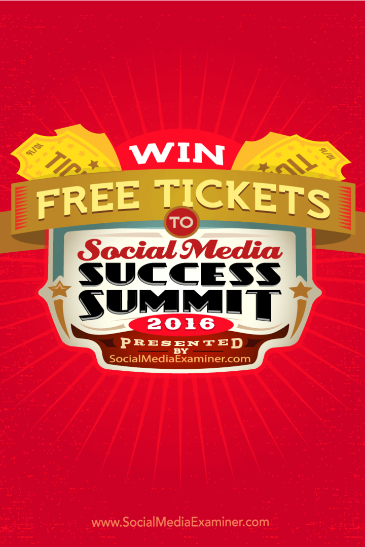 Finn ut hvordan du kan vinne en gratis billett til Social Media Success Summit 2016.