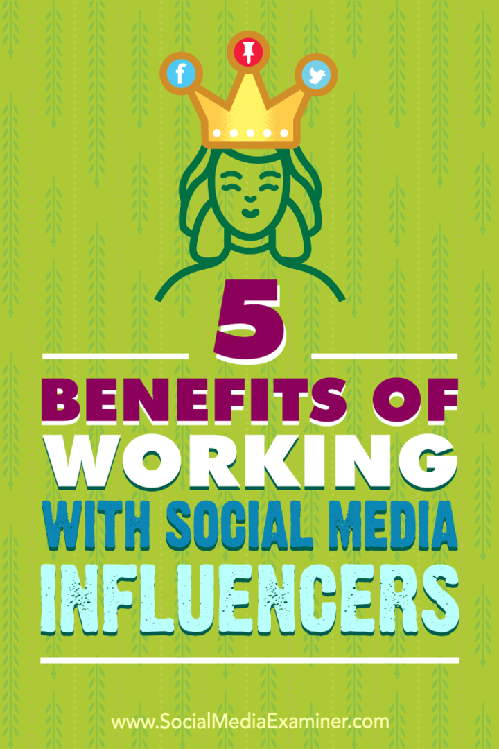 5 fordeler med å jobbe med sosiale medierpåvirkere av Shane Barker på Social Media Examiner.
