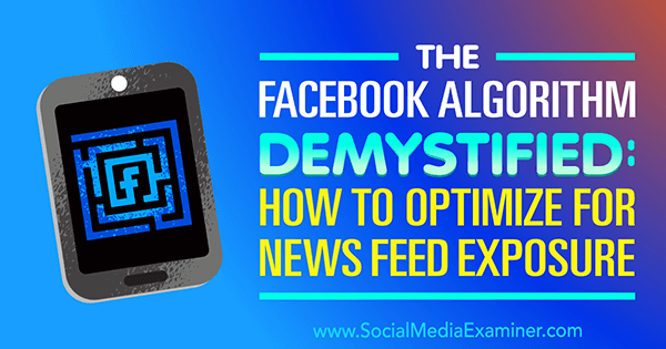 Facebooks algoritme bestemmer hvilket innhold som vises for folk på plattformen.