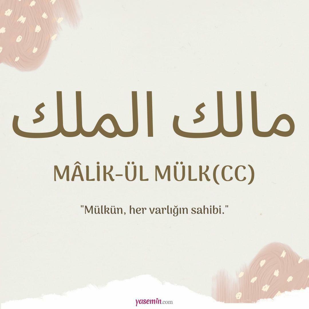 Hva betyr Malik-ul Mulk (c.c)?