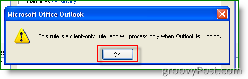 Outlook Klikk OK for Denne regelen er kun klient